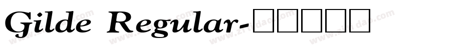 Gilde Regular字体转换
